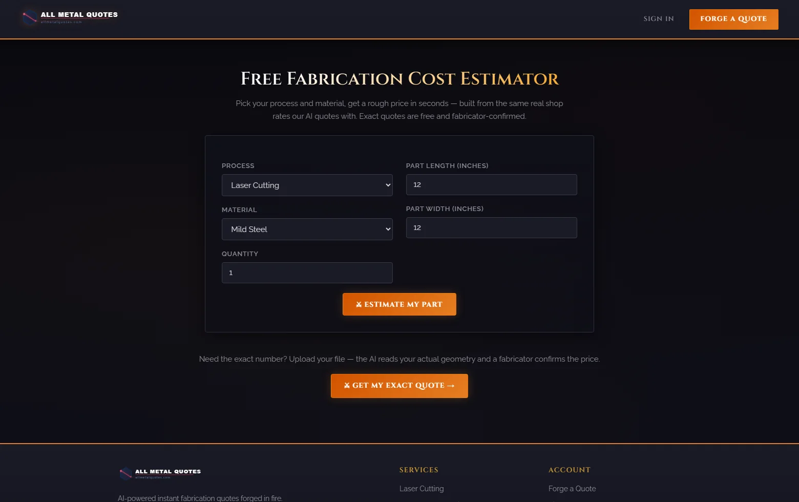 All Metal Quotes free fabrication cost estimator with material, process and quantity inputs